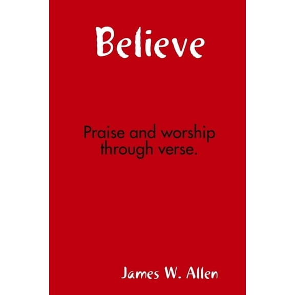 Believe, (Paperback)