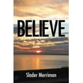 thumbnail image 1 of Believe (Paperback), 1 of 1