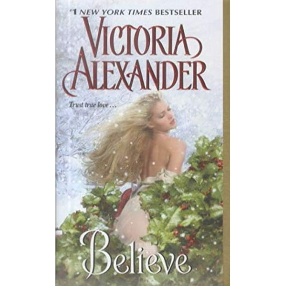 Pre-Owned Believe (Mass Market Paperback) 0061728837 9780061728839