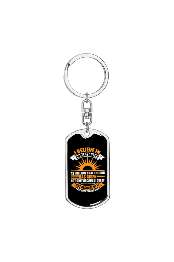Believe Dog Tag Keychain Stainless Steel Silver Tone or Gold Tone