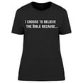 thumbnail image 1 of Believe The Bible Because Quote Women's T-shirt, 1 of 2