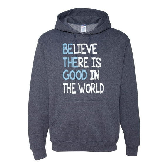Believe There is Good in the World Positive Message Inspirational/Christian Unisex Graphic Hoodie Sweatshirt, Vintage Heather Navy, Medium