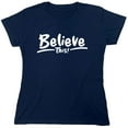 thumbnail image 1 of Believe This Sarcastic Humor Novelty Funny Women's Casual Tees, 1 of 3
