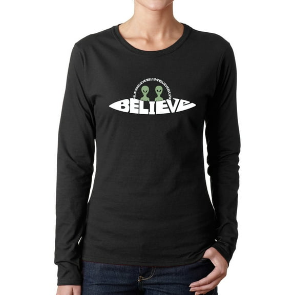 Believe UFO - Women's Word Art Long Sleeve T-Shirt