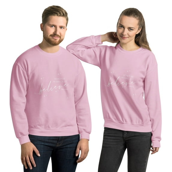 Believe - Unisex Sweatshirt (Light Pink, L)