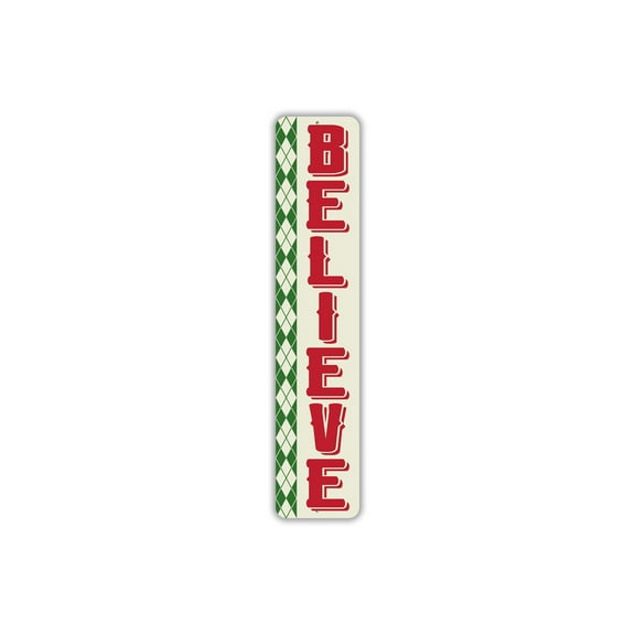 Believe Vertical Christmas Aluminum Metal Decor Sign - 4x18 inches