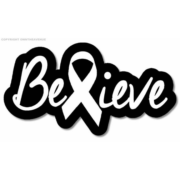 Believe White Ribbon Lung Cancer Decal Sticker Digital Print 6" Inches Long