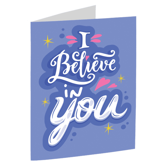 Believe in You Greeting Card – Inspirational Design – Perfect for Encouragement, Motivation, and Support – Includes Envelope, Blank Inside for Personal Messages
