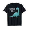 thumbnail image 1 of Believe in Myself Lochness Monster Nessie Cute Gifts T-Shirt, 1 of 5