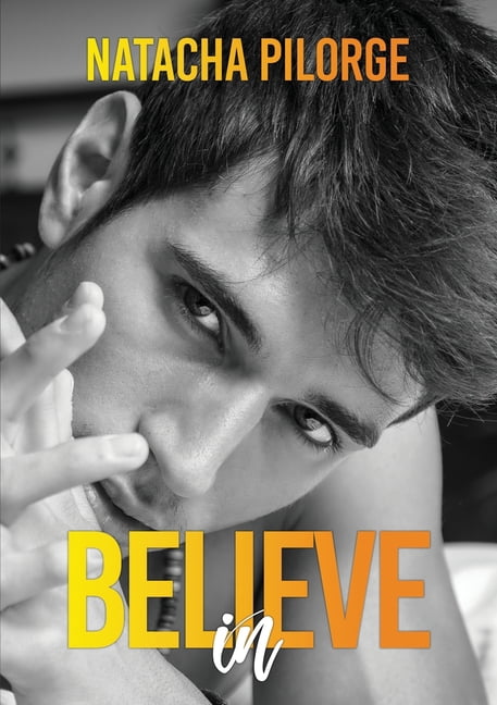 Believe in, (Paperback)