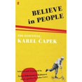 thumbnail image 1 of Pre-Owned Believe in People: The Essential Karel Capek Paperback, 1 of 1