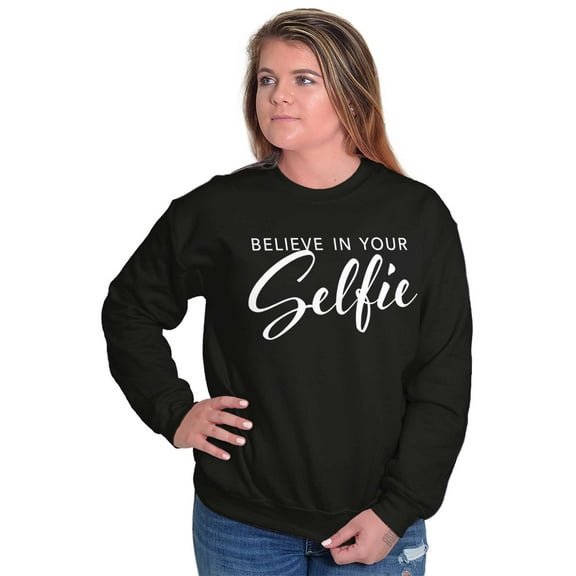 Believe in Selfie Cute Motivational Women Plus Size Crewneck Sweatshirt Brisco Brands 2X