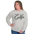 thumbnail image 1 of Believe in Selfie Cute Motivational Women Plus Size Crewneck Sweatshirt Brisco Brands 5X, 1 of 5