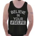 thumbnail image 1 of Believe in Your Selfie Hashtag Humor Tank Top Tee Shirt Women Brisco Brands S, 1 of 6