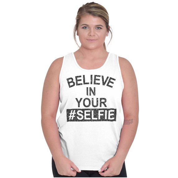 Believe in Your Selfie Hashtag Humor Womens Plus Size Graphic Tank Top Brisco Brands 2X