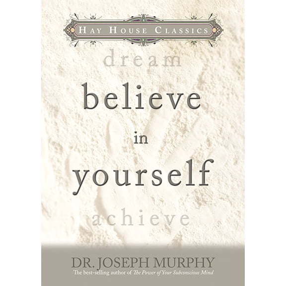 Pre-Owned Believe in Yourself