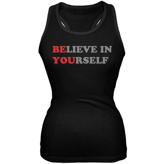 Believe in Yourself Be You Quote Black Juniors Soft Tank Top - 2X-Large