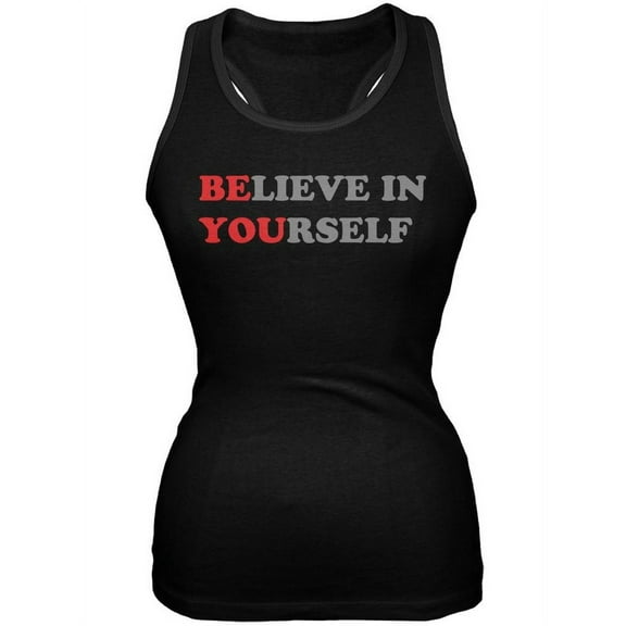 Believe in Yourself Be You Quote Black Juniors Soft Tank Top - Large