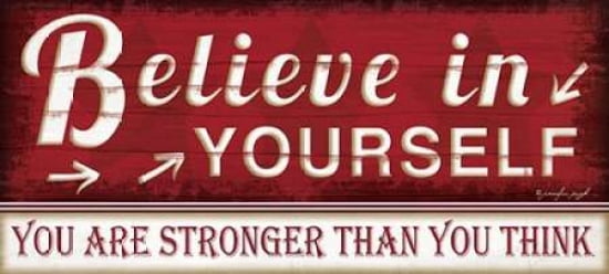 Believe in Yourself Canvas Art - Jennifer Pugh (10 x 20)