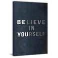 thumbnail image 1 of Believe in Yourself II Painting Print on Wrapped Canvas, 1 of 7