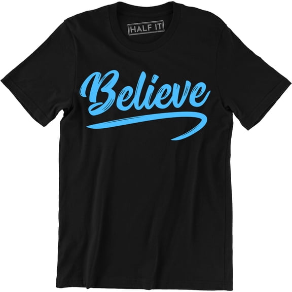 Believe in Yourself Motivation Gym Workout Training Humor Men's T-Shirt