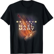 Believe in the Hail Mary T-Shirt