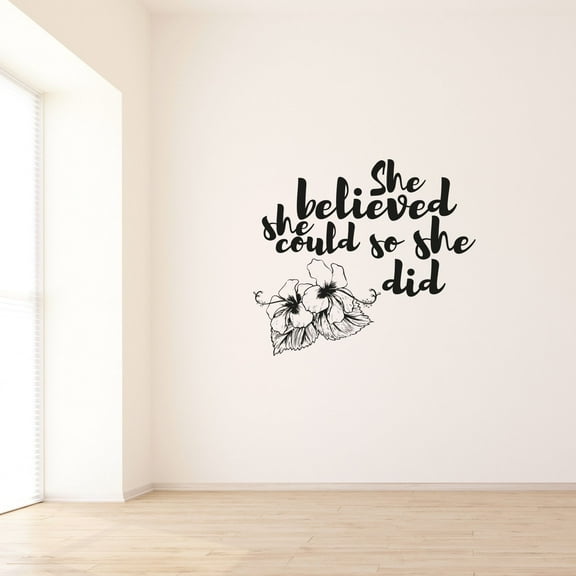 She Believed She Could So She Did Quote Motivation Inspiration Positive Life Quotes Saying Wall Art Sticker Design Vinyl Stickers For Home House Walls Rooms Window Bedroom Decoration Size (8x10 inch)