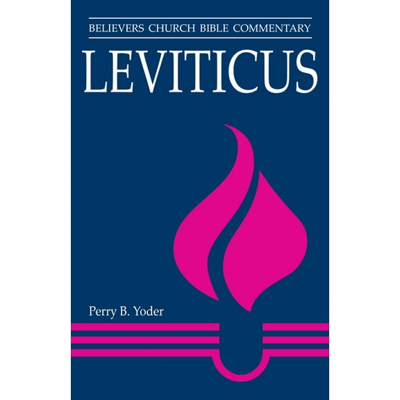 Believers Church Bible Commentary Leviticus, (Paperback)