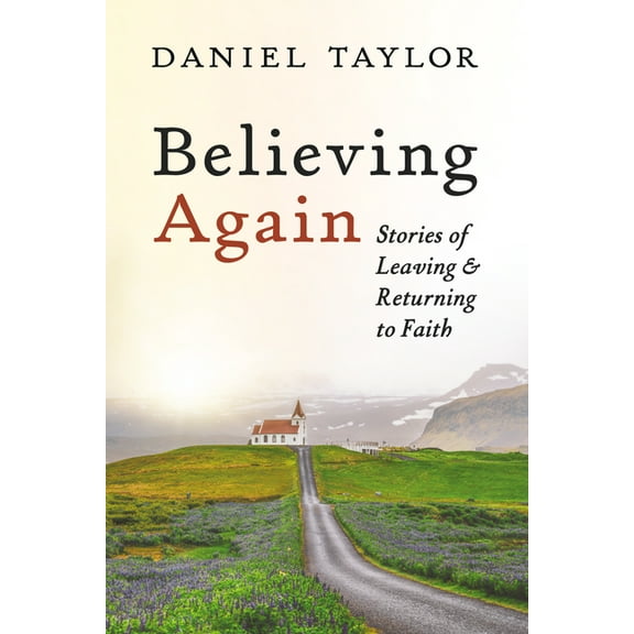 Believing Again, (Hardcover)