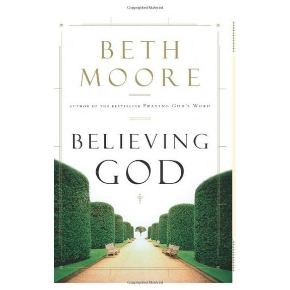 Pre-Owned Believing God (Hardcover) 0805431896 9780805431896