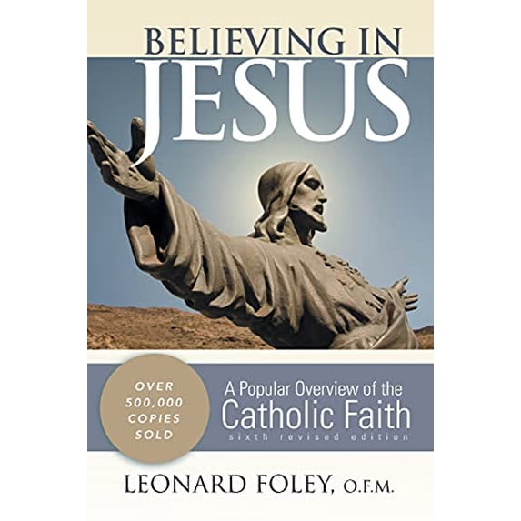Pre-Owned Believing in Jesus: A Popular Overview of the Catholic Faith (Paperback) 0867169397 9780867169393