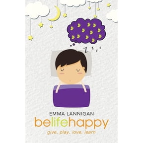 belifehappy: give. play. love. learn, (Paperback)