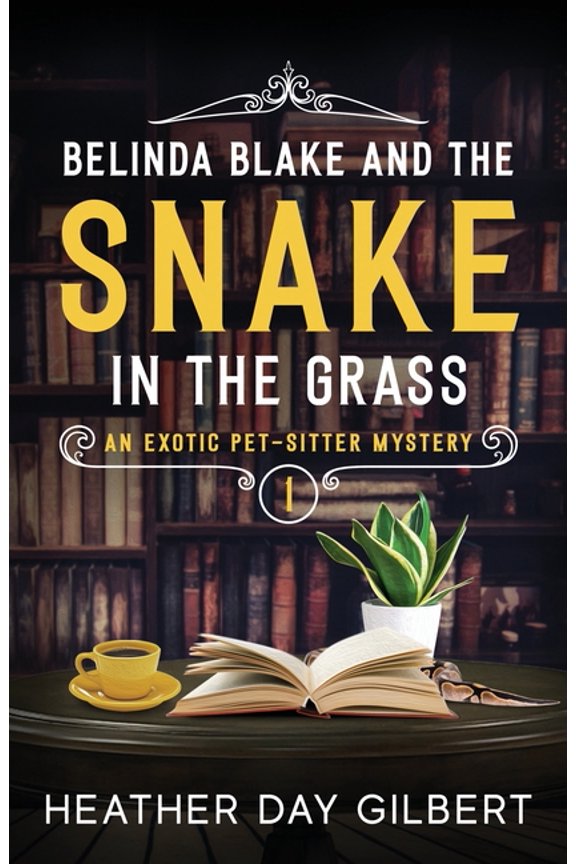 Belinda Blake and the Snake in the Grass (Paperback)