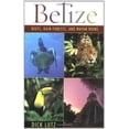 thumbnail image 1 of Pre-Owned Pre-Owned Belize: Reefs, Rain Forests, And Mayan Ruins Paperback, 1 of 1