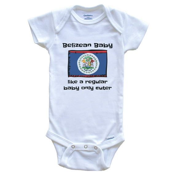 Belizean Baby Like a Regular Baby Only Cuter Funny Belize Flag Baby Bodysuit, 3-6 months white