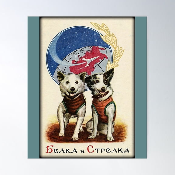 Belka And Strelka Space Dogs Poster Wall Art, Modern Wall Decor For Living Room Bedroom, 8x12 UNFRAMED
