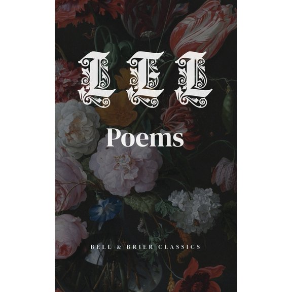 Bell & Brier Classics L.E.L.: Poems, (Paperback)