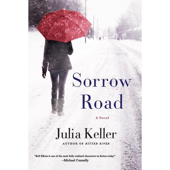 Bell Elkins Novels: Sorrow Road : A Novel (Series #5) (Paperback)