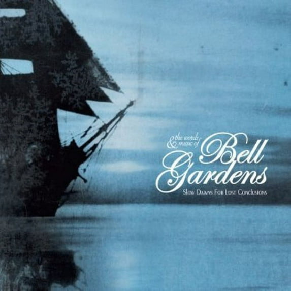 Bell Gardens - Slow Dawns For Lost Conclusions - Rock - CD