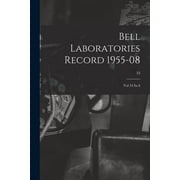 Bell Laboratories Record 1955-08 Vol 33 Iss 8; 33, Paperback