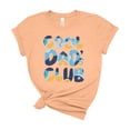 thumbnail image 1 of Bella Bella Canvas Mens Cool Dad Club Shirt Funny Fathers Day Gift Tee Daddy Birthday Graphic T Shirts Cotton Wear, 1 of 6