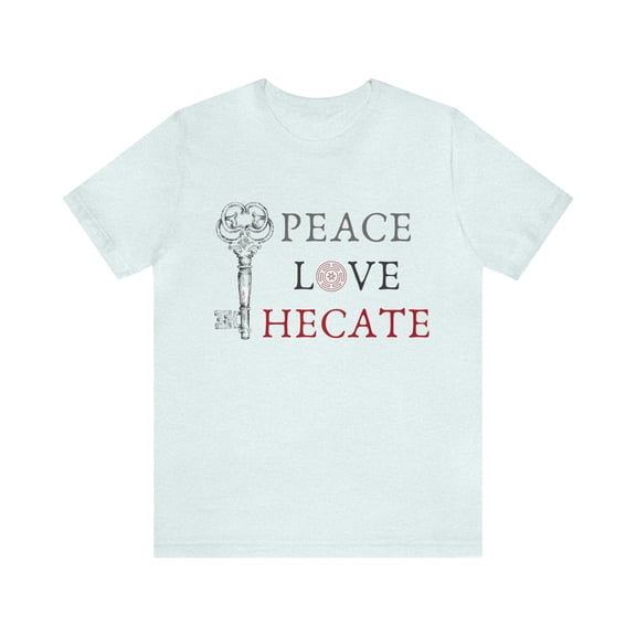 Bella Canvas 3001 Peace, Love, Heacate T-shirt, Goddess Hecate T-Shirt