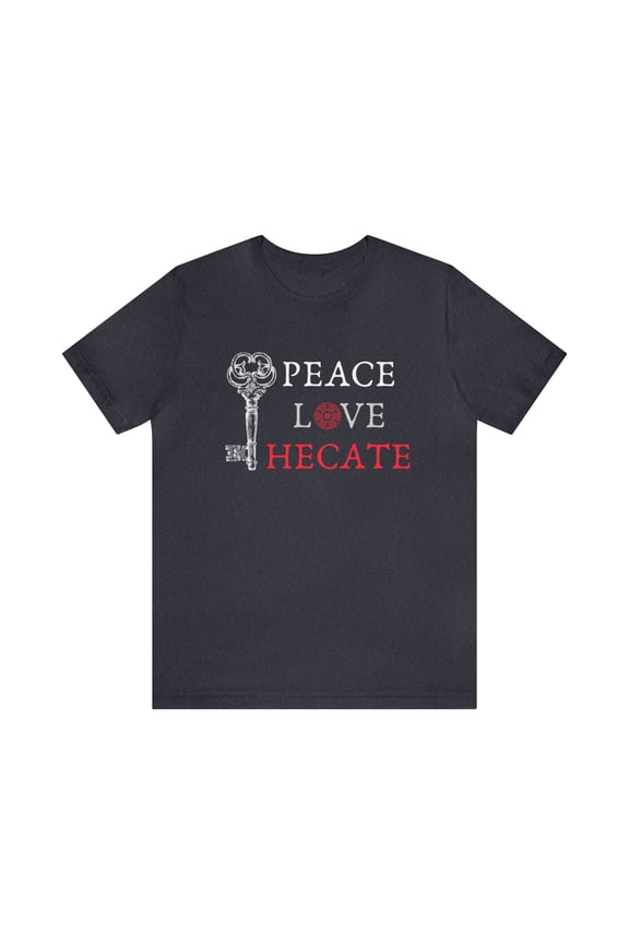 Bella Canvas 3001 Peace Love Hecate Keys T-Shirt, Goddess Hecate T-Shirt