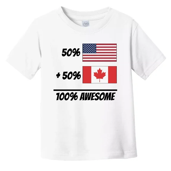Bella Canvas 50% American + 50% Canadian = 100% Awesome Cute Canada Flag Toddler T-Shirt