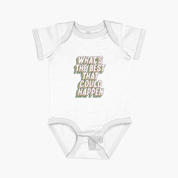 Bella Canvas What'S The Best That Could Happen In Yellow Green And Blue Short Sleeve Baby One-Piece Newborn Gender Neutral Outfit, Baby Boy Or Girl Bodysuit, Birrthday Gifts