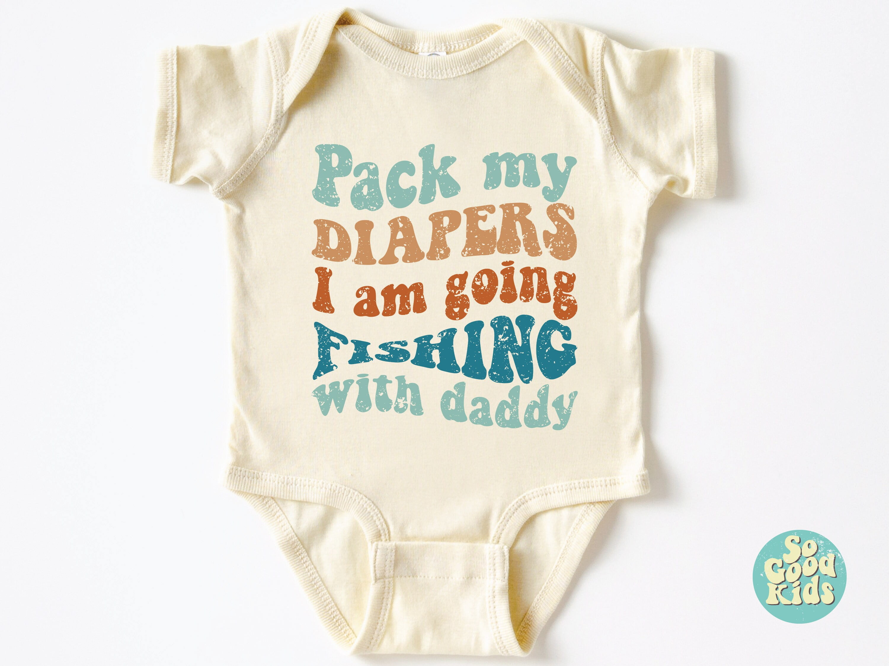Bella Canvas with Daddy'S Fishing Buddy, New Dad , Pack My Diapers I'M