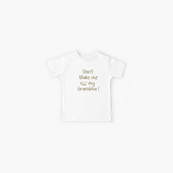 Bella Canvas Don't make Me Call my grandma Funny Cool Angry Cute Little Baby Holiday Gift Kids T-Shirt