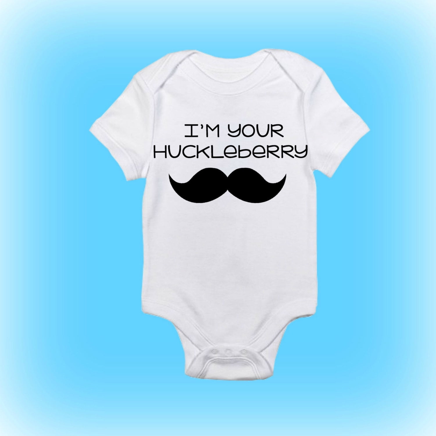 Bella Canvas with Funny - I'M Your Huckleberry - Mustache - Baby Boy ...