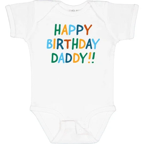 Bella Canvas Happy Birthday Daddy!! Baby Birthdays Dad Dads Fathers Day Bodysuit