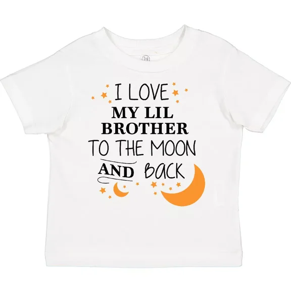 Bella Canvas I Love My Lil Brother To The Moon And Back Toddler Shirt Family You Toddler Shirt